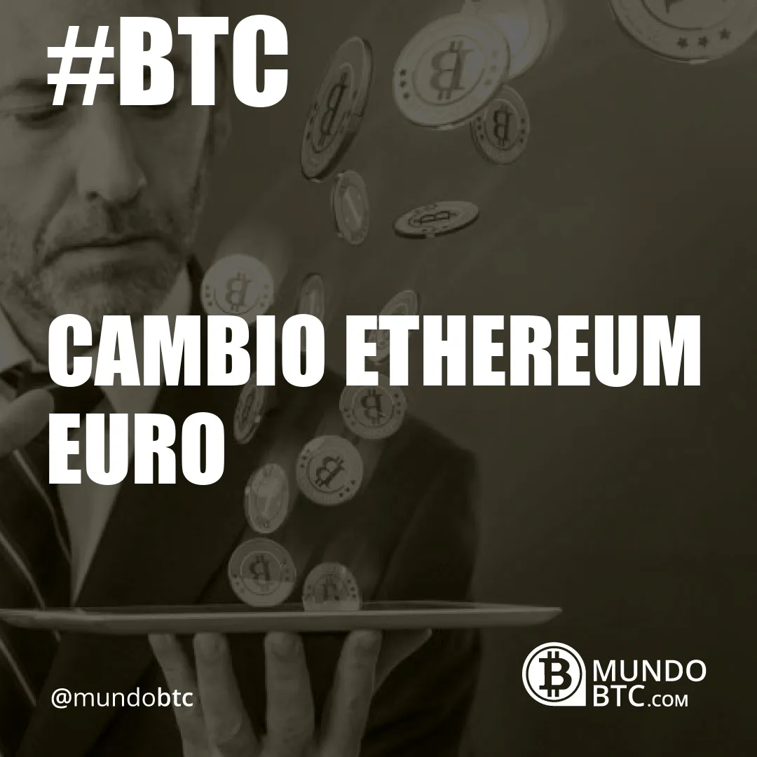 Cambio Ethereum Euro