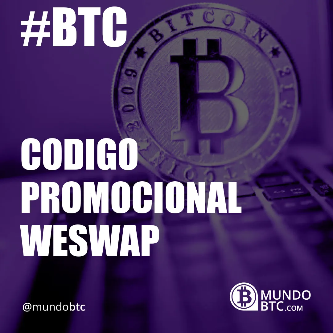 Codigo Promocional Weswap