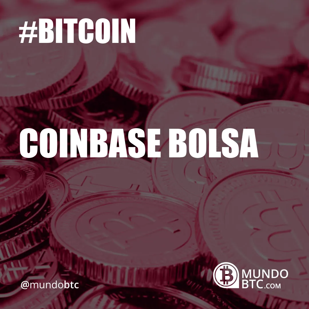 Coinbase Bolsa