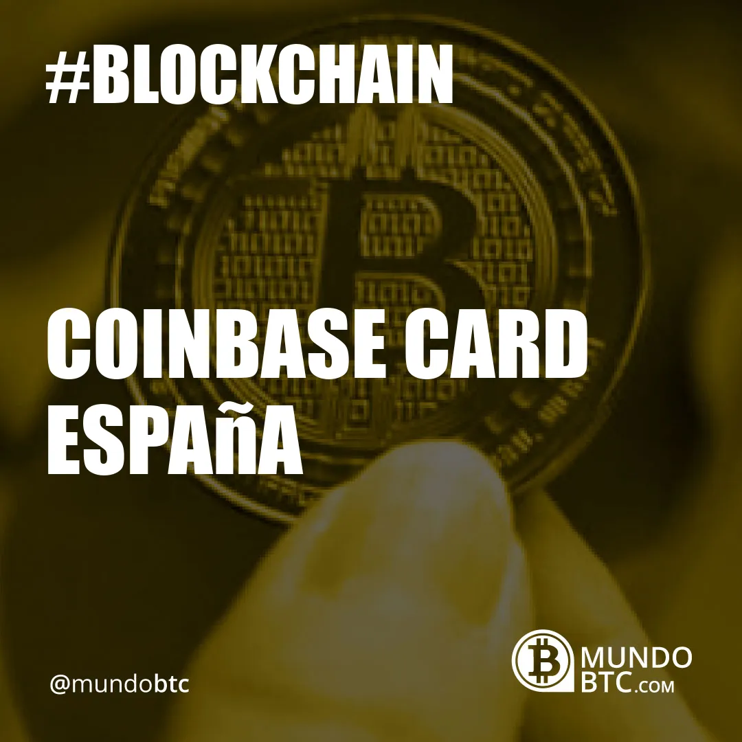 Coinbase Card España