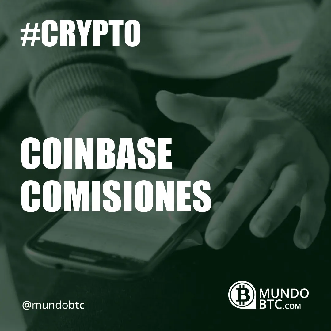 Coinbase Comisiones