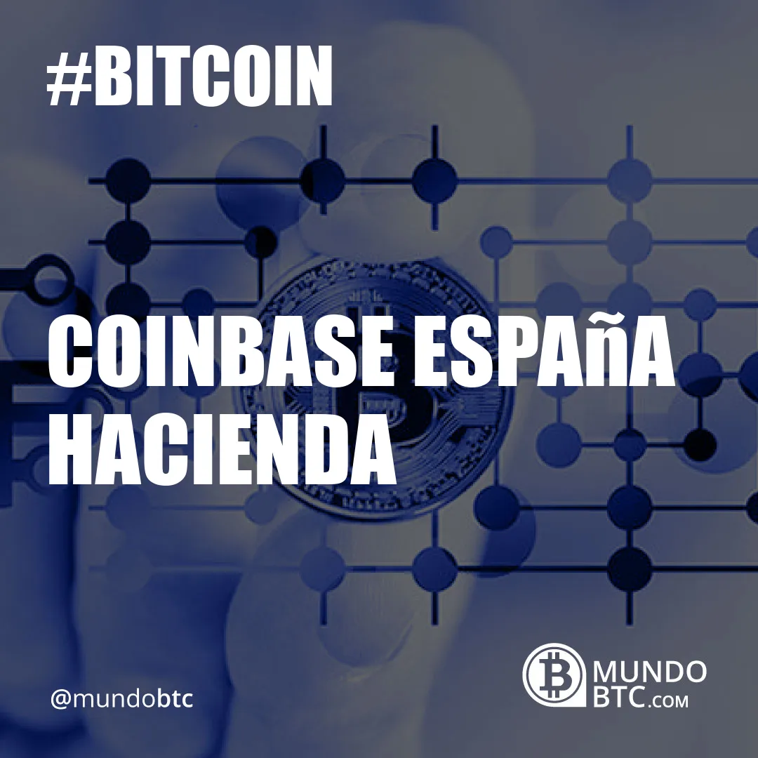 Coinbase España Hacienda