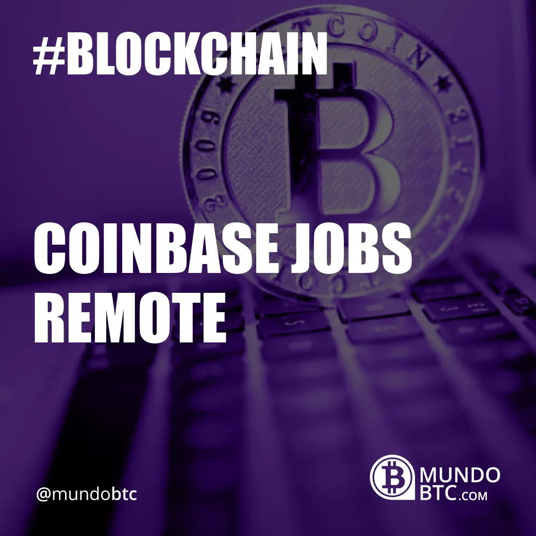 Coinbase Jobs Remote