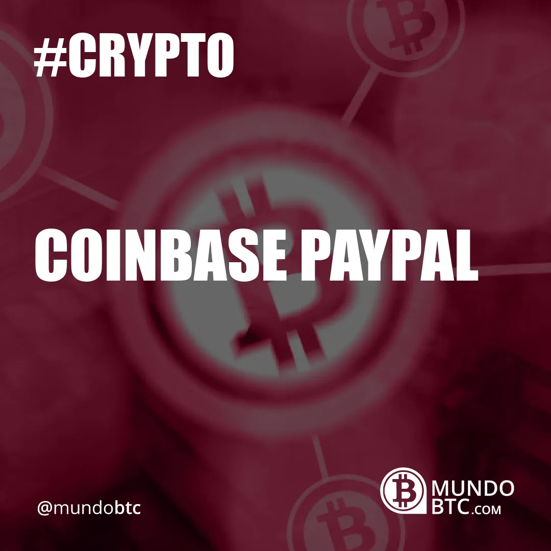 Coinbase Paypal