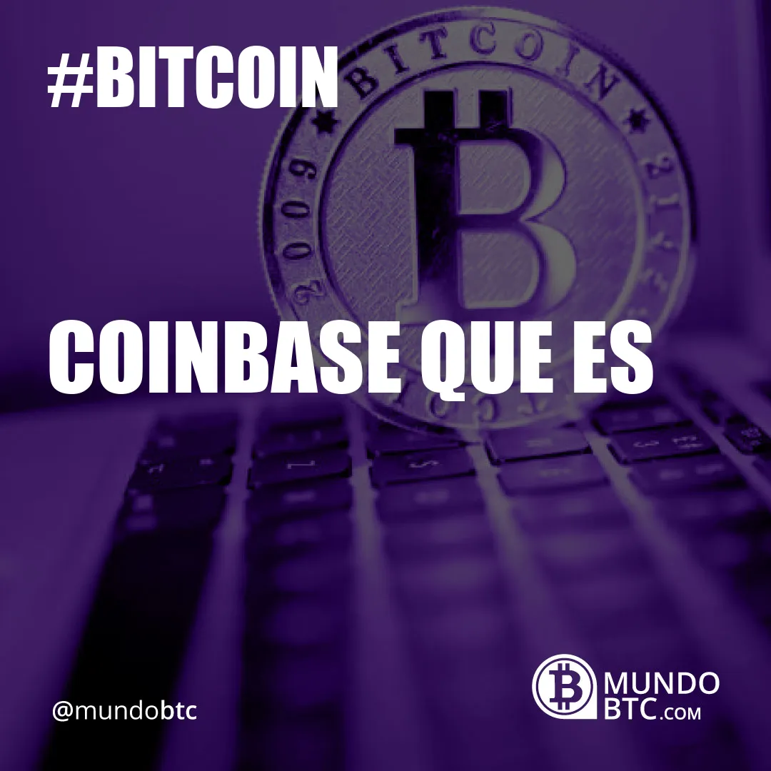 Coinbase que es