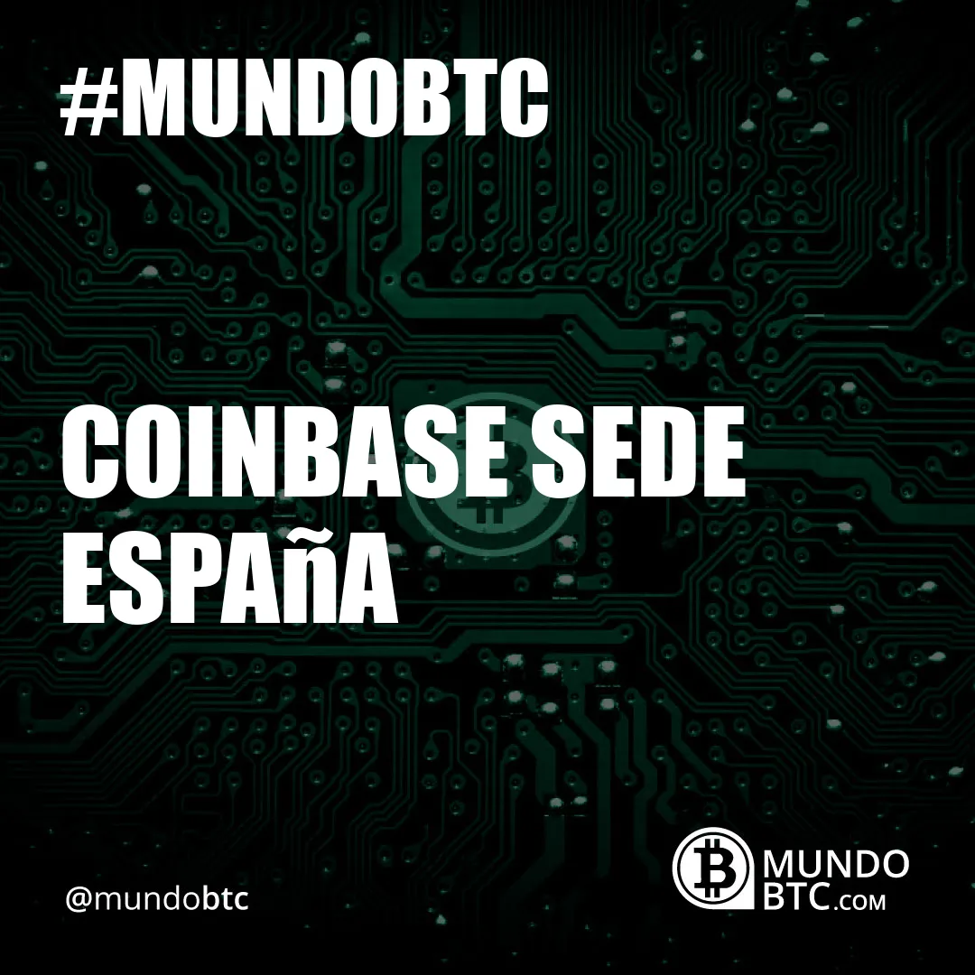 Coinbase Sede España