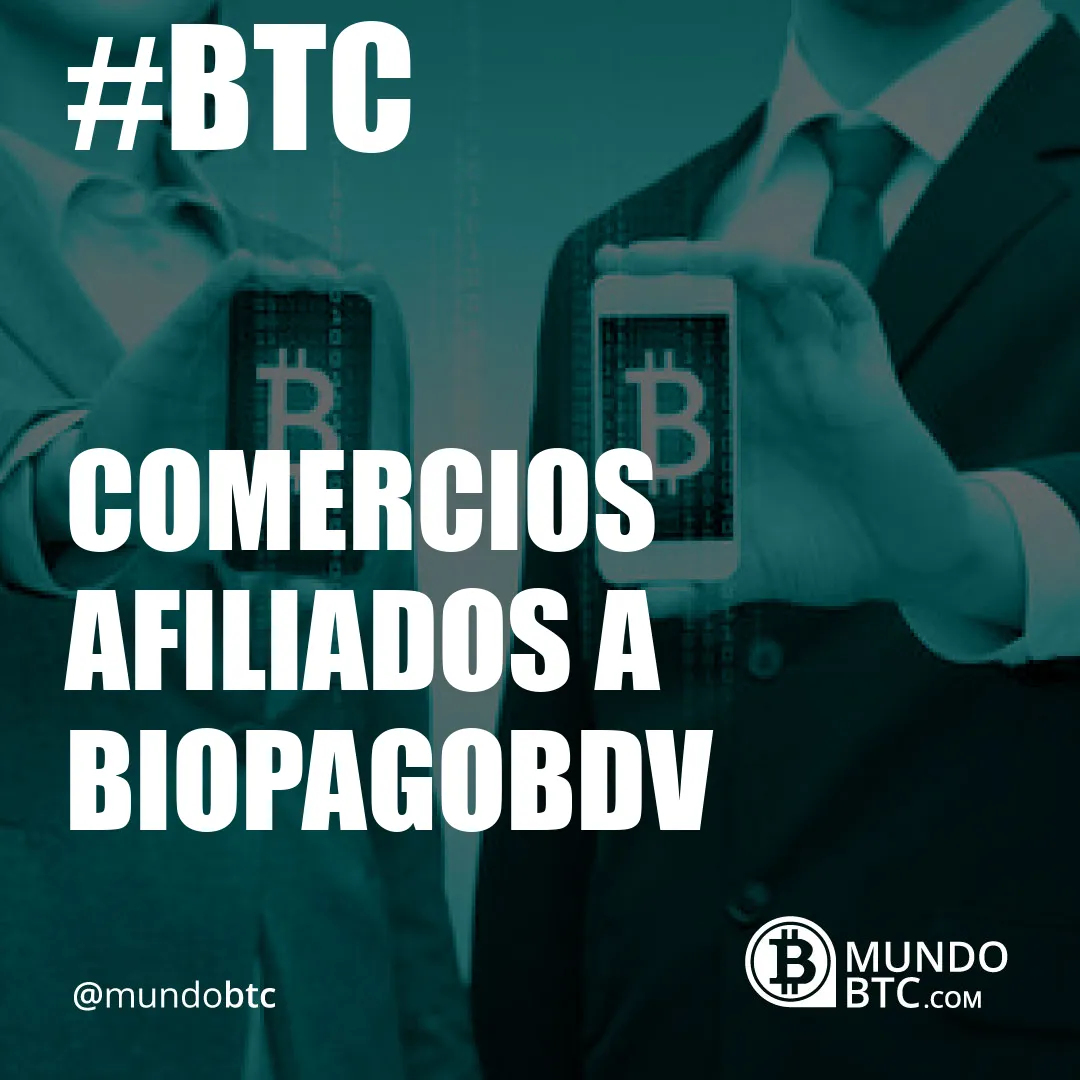 comercios afiliados a biopagobdv