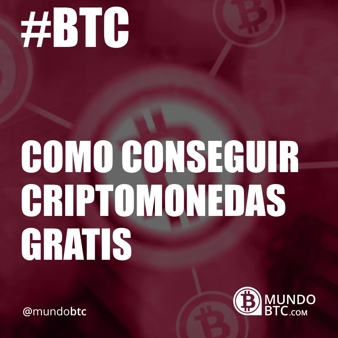 como conseguir criptomonedas gratis