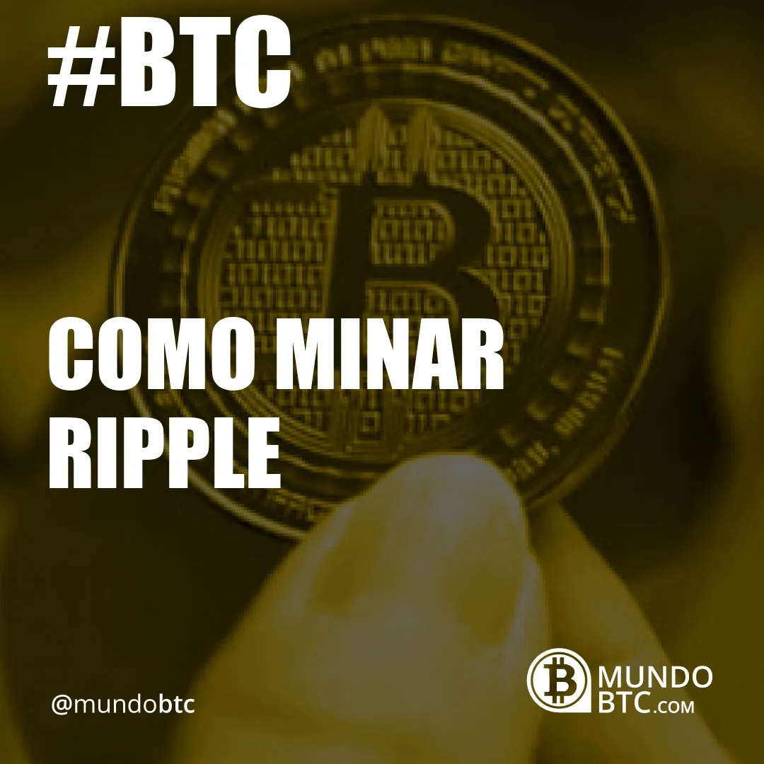 como minar ripple