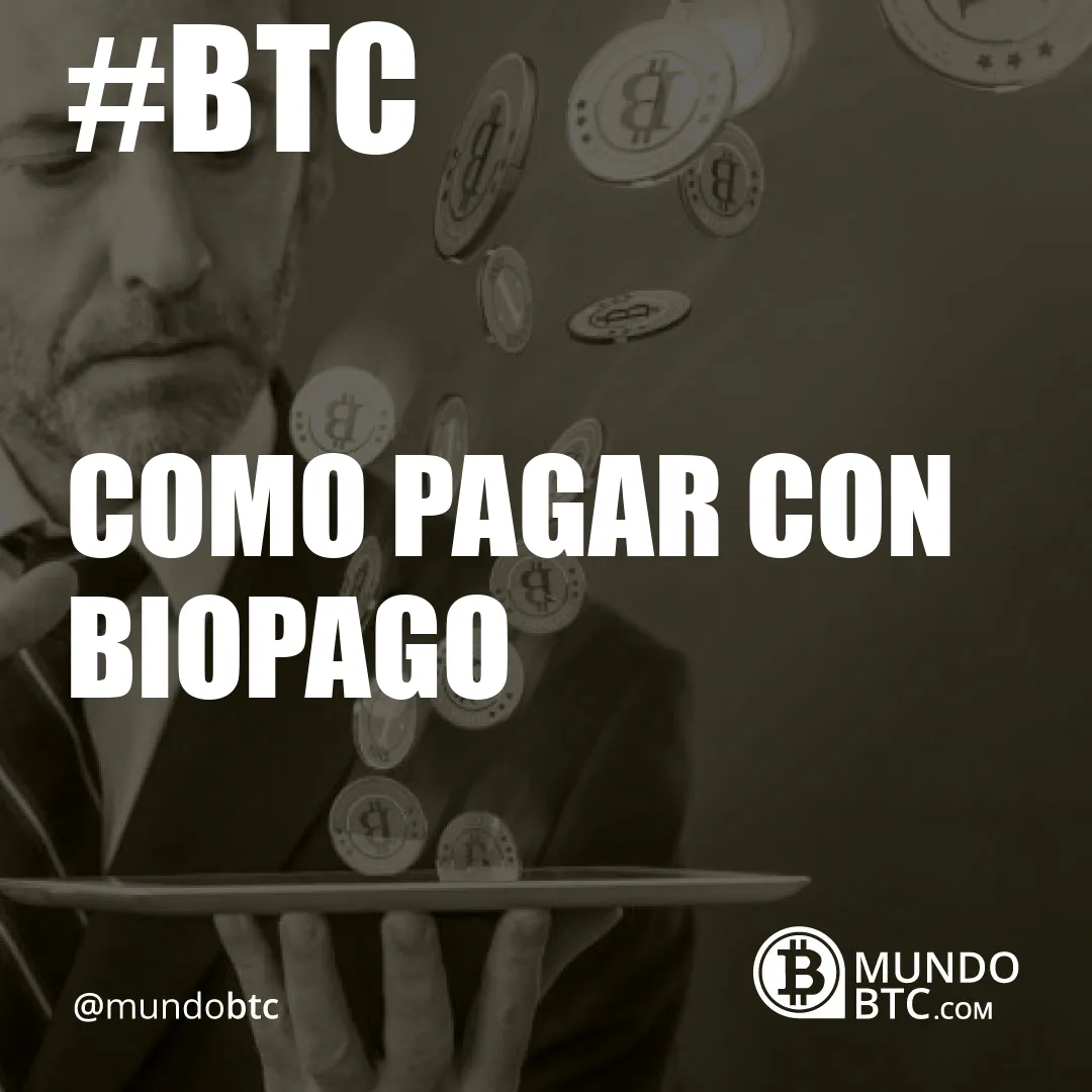 Como Pagar con Biopago