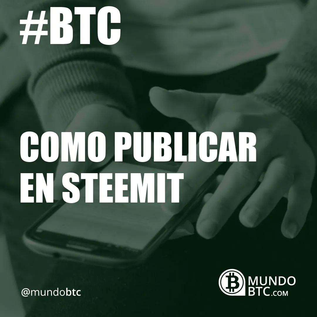 Como Publicar en Steemit