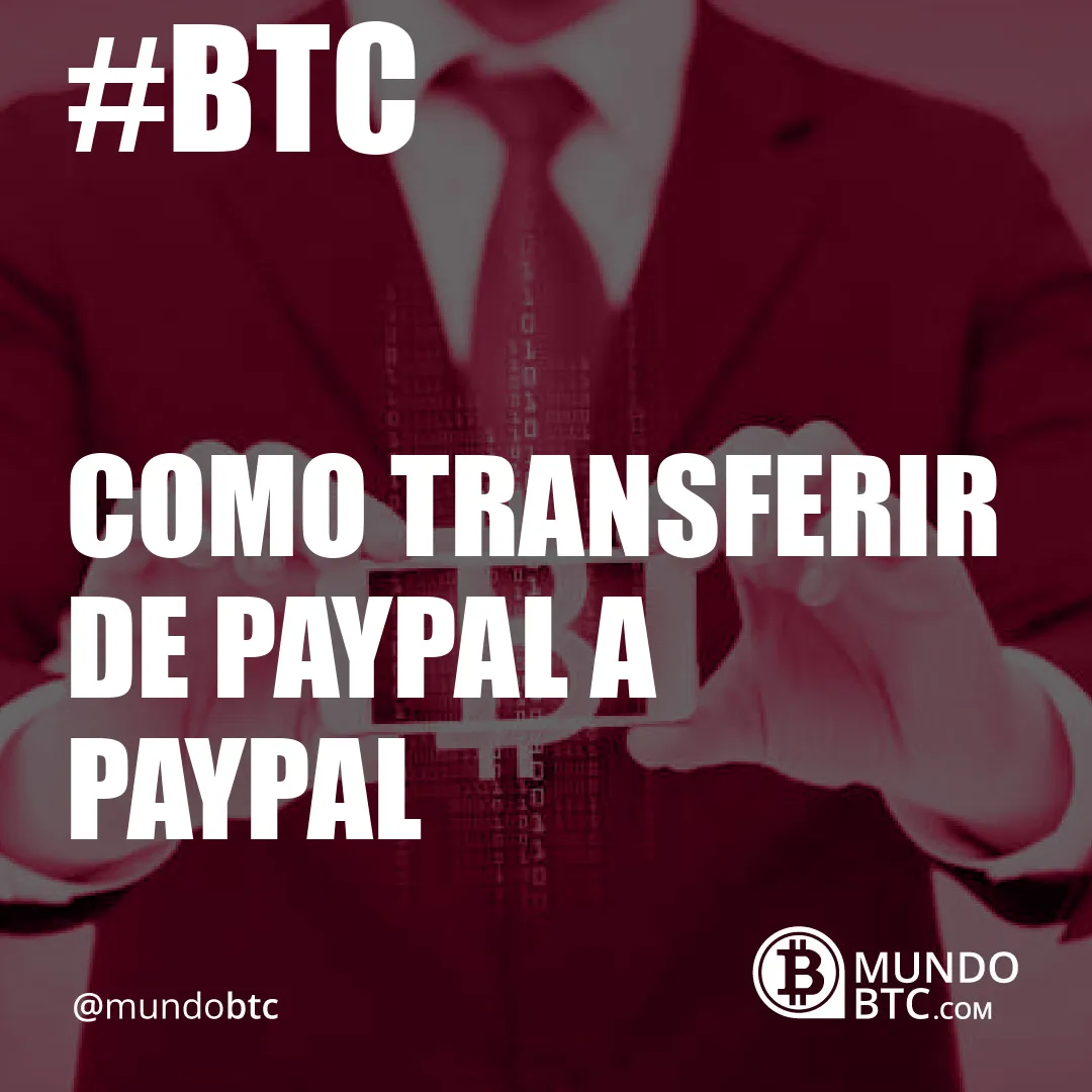 Como Transferir de Paypal a Paypal