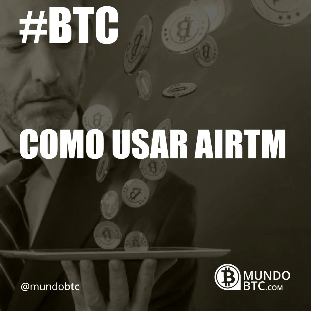 Como Usar Airtm