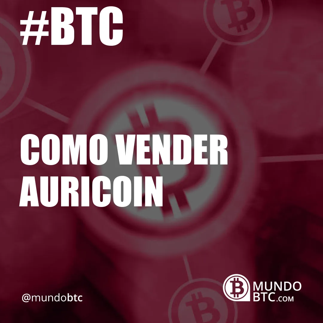 como vender auricoin