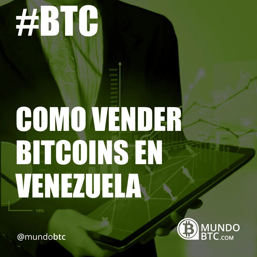 como vender bitcoins en venezuela