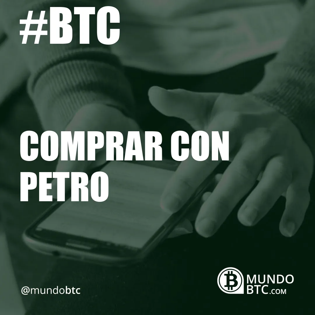 comprar con petro