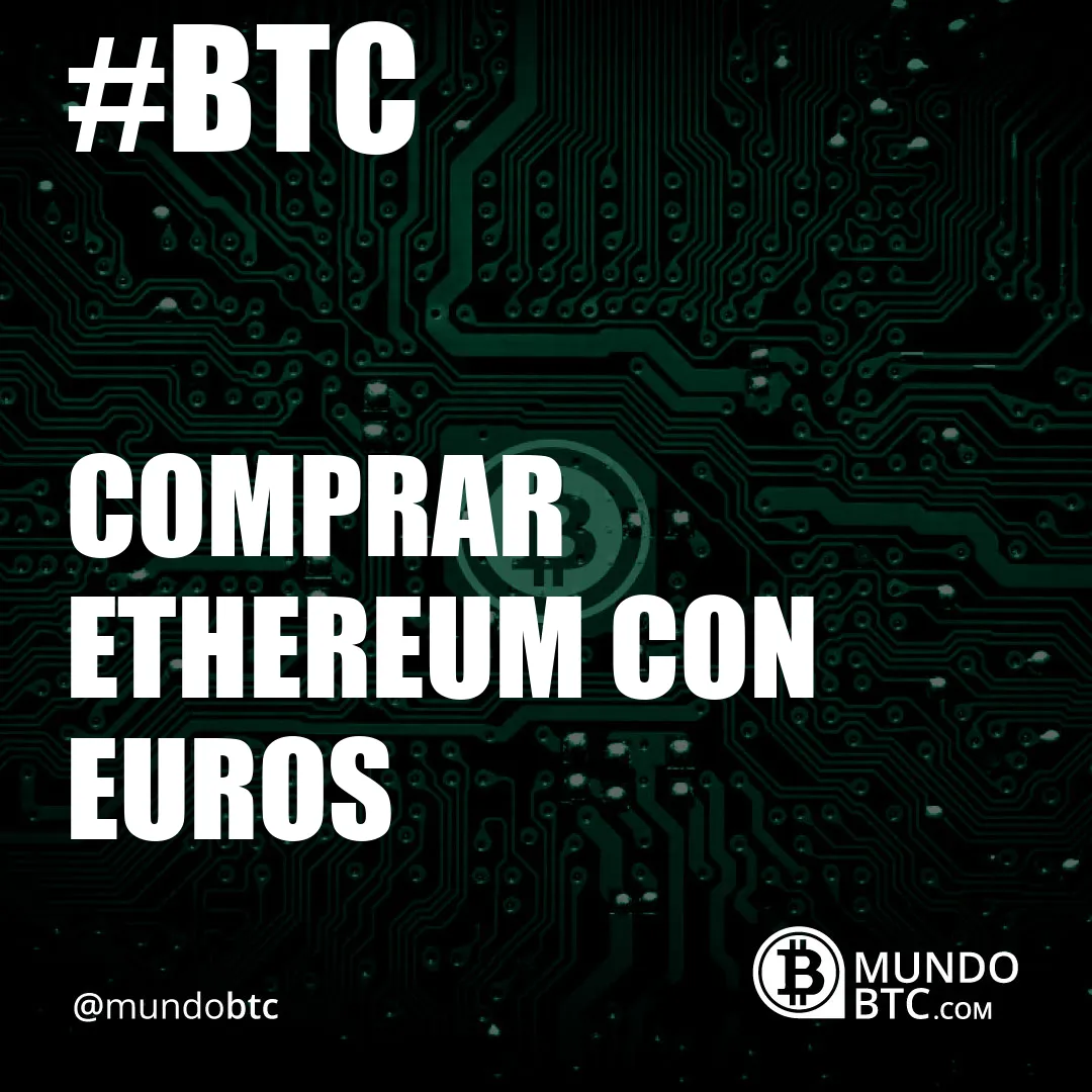 Comprar Ethereum con Euros