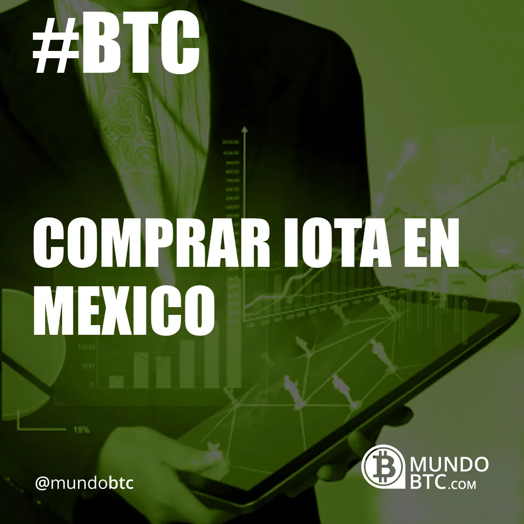 Comprar Iota en Mexico