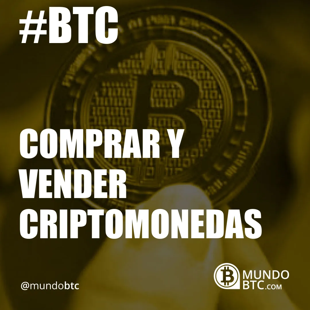 comprar y vender criptomonedas