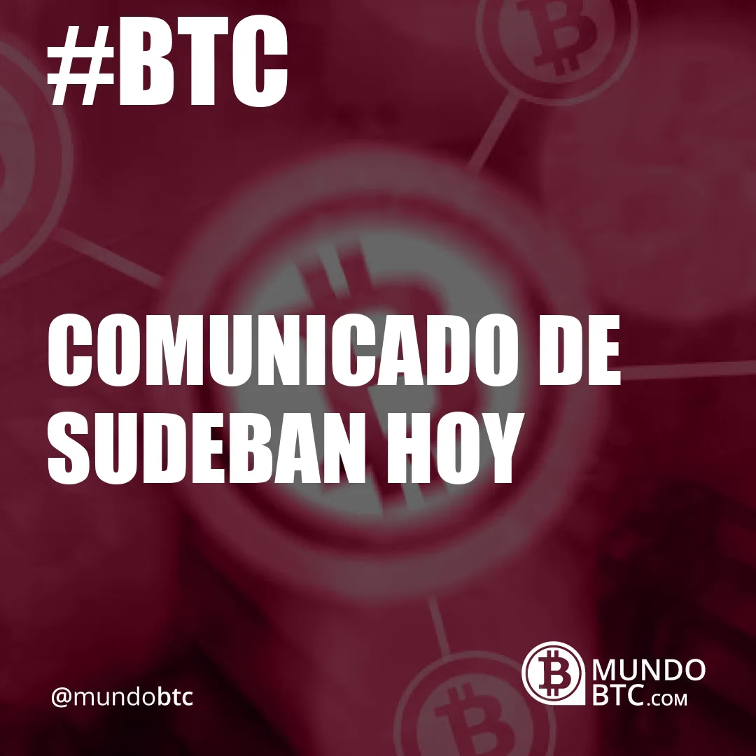 Comunicado de Sudeban Hoy