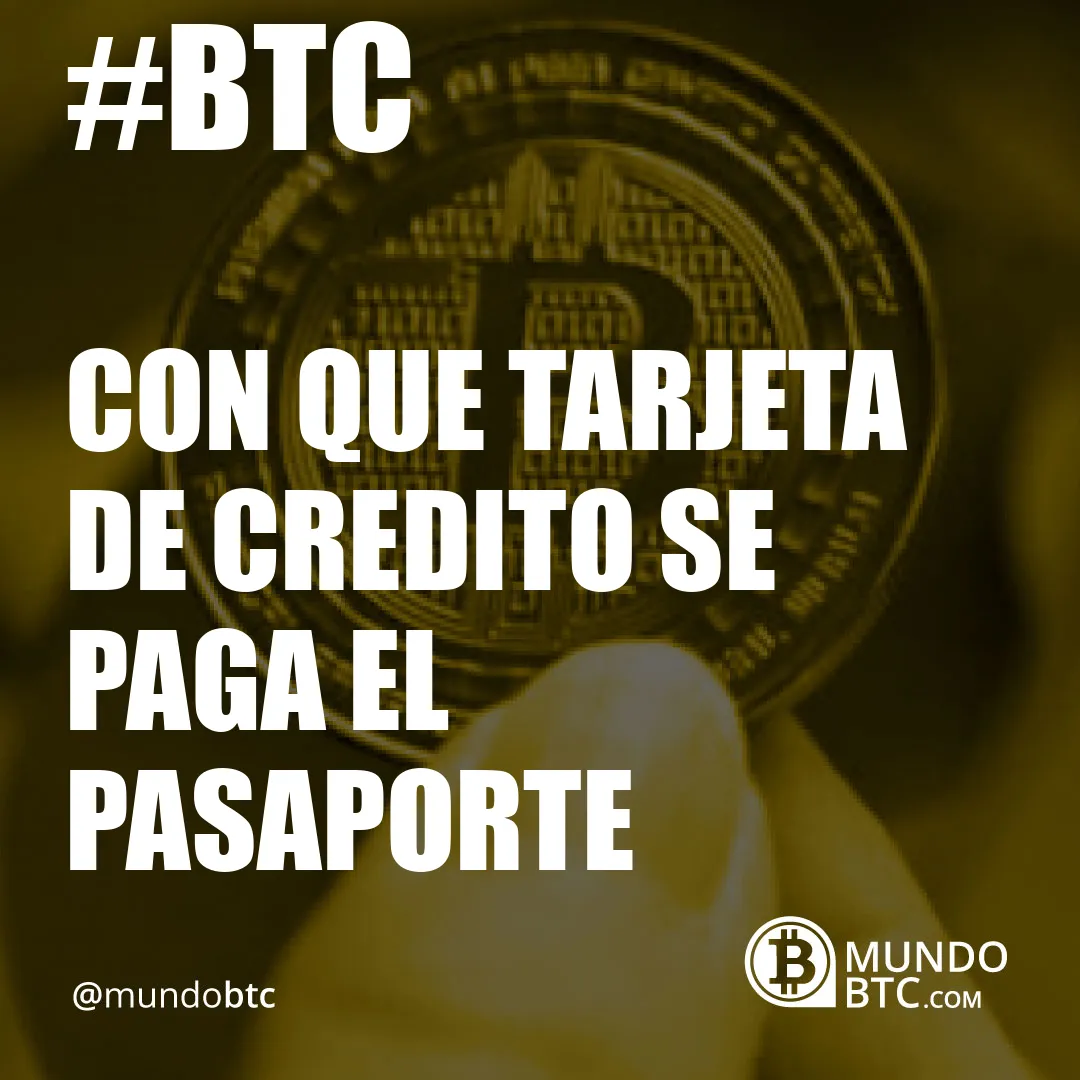 con que tarjeta de credito se paga el pasaporte