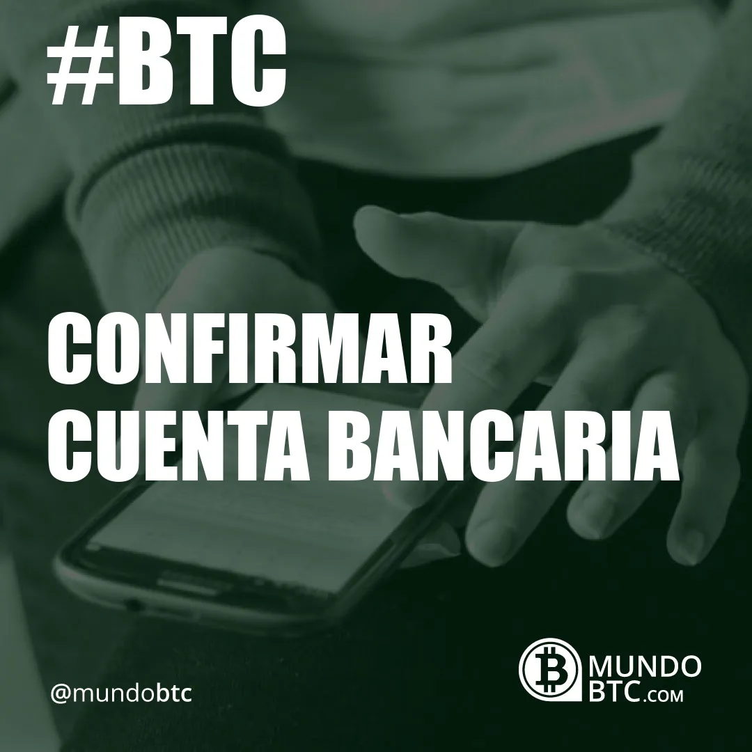 Confirmar Cuenta Bancaria