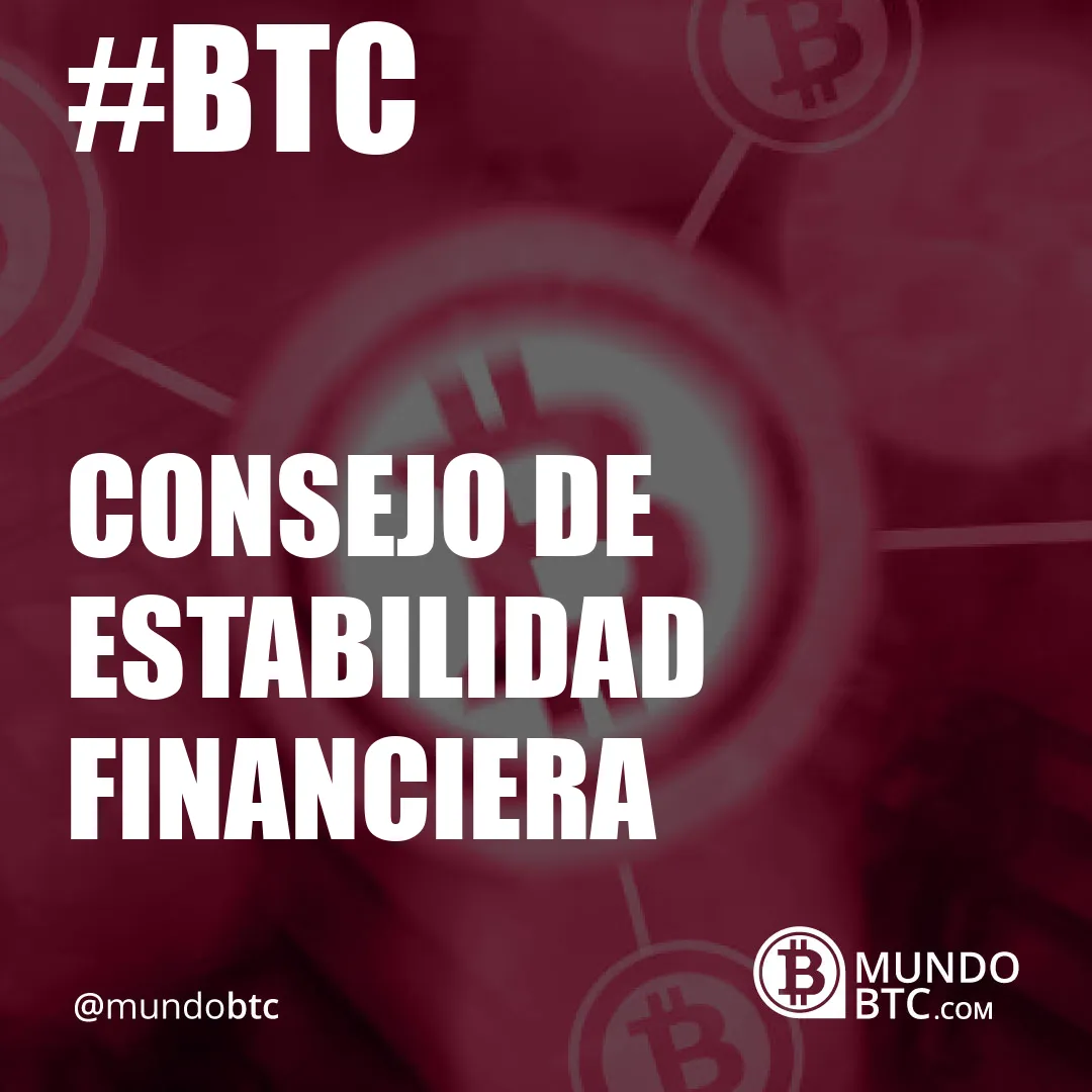 Consejo de Estabilidad Financiera