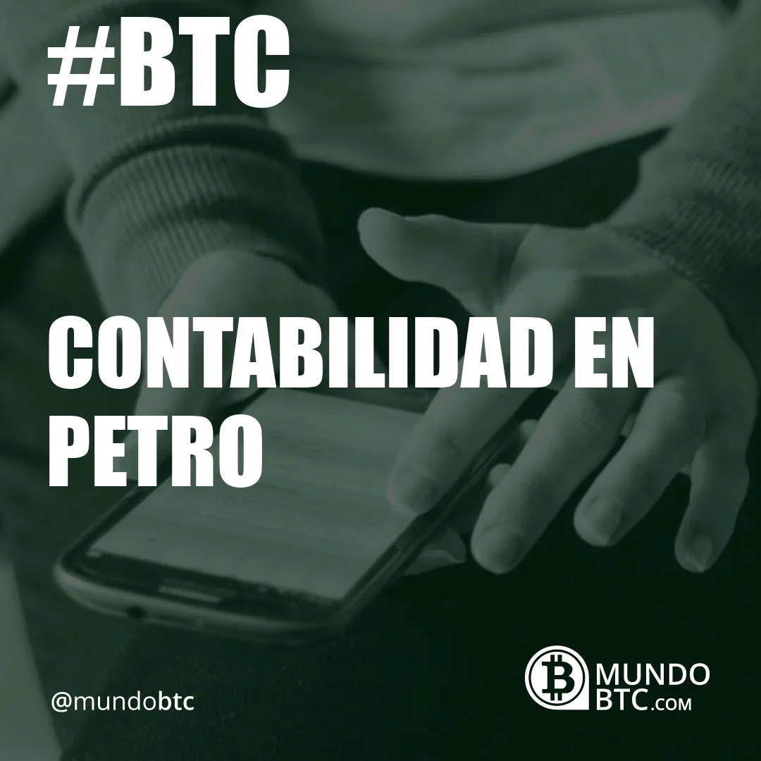 Contabilidad en Petro