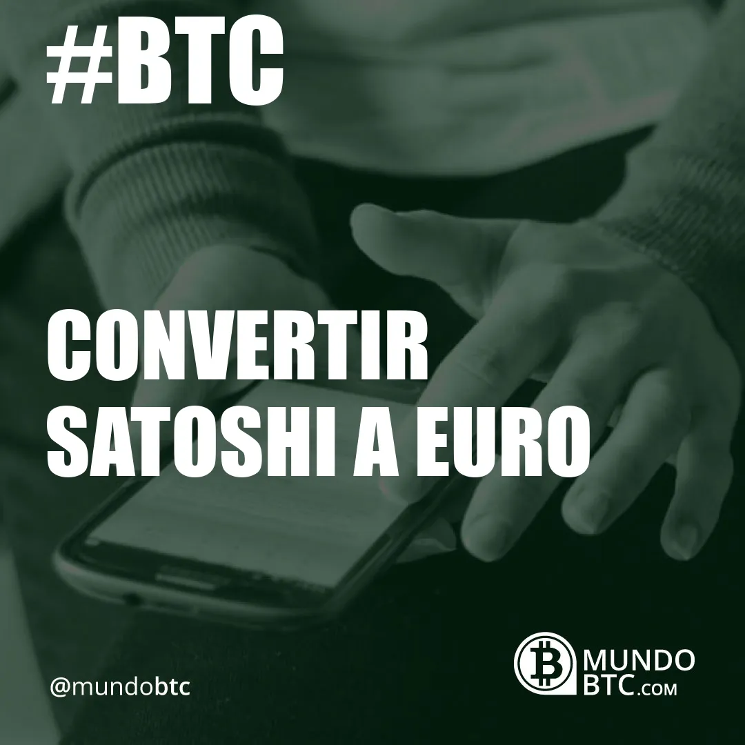 convertir satoshi a euro