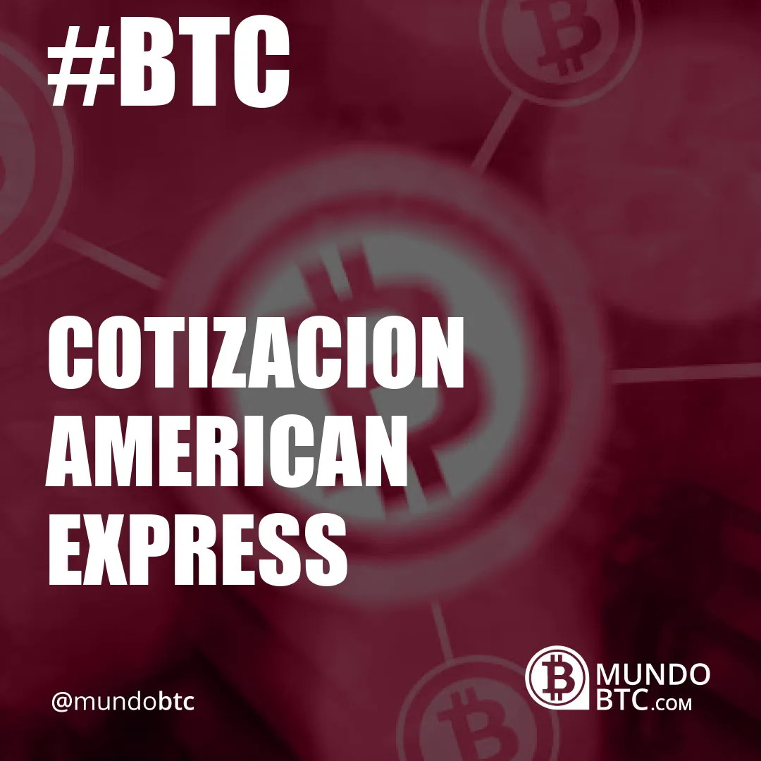 cotizacion american express