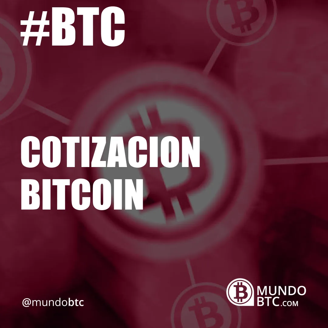 Cotizacion Bitcoin