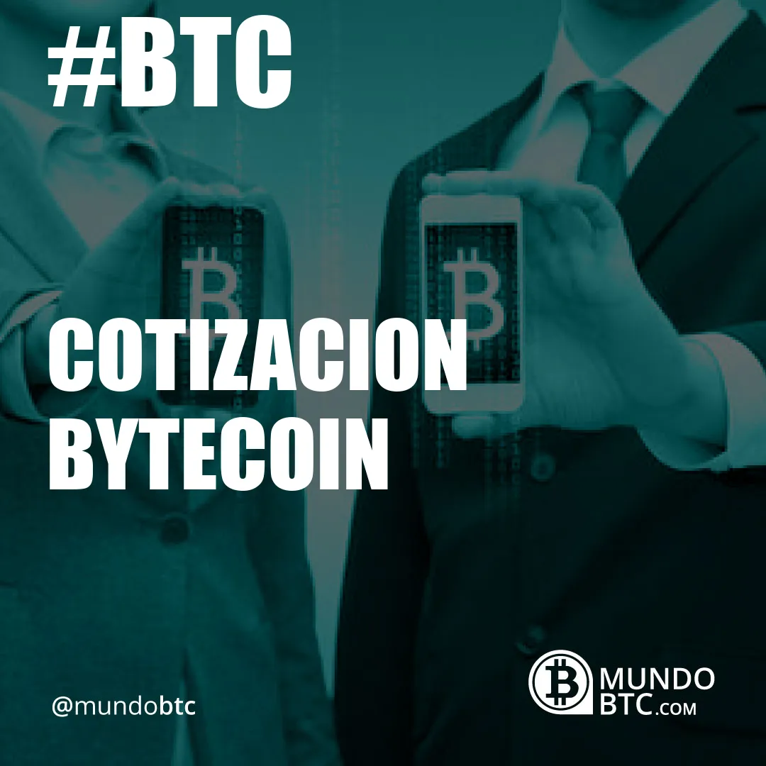 cotizacion bytecoin