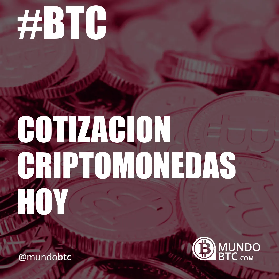 cotizacion criptomonedas hoy