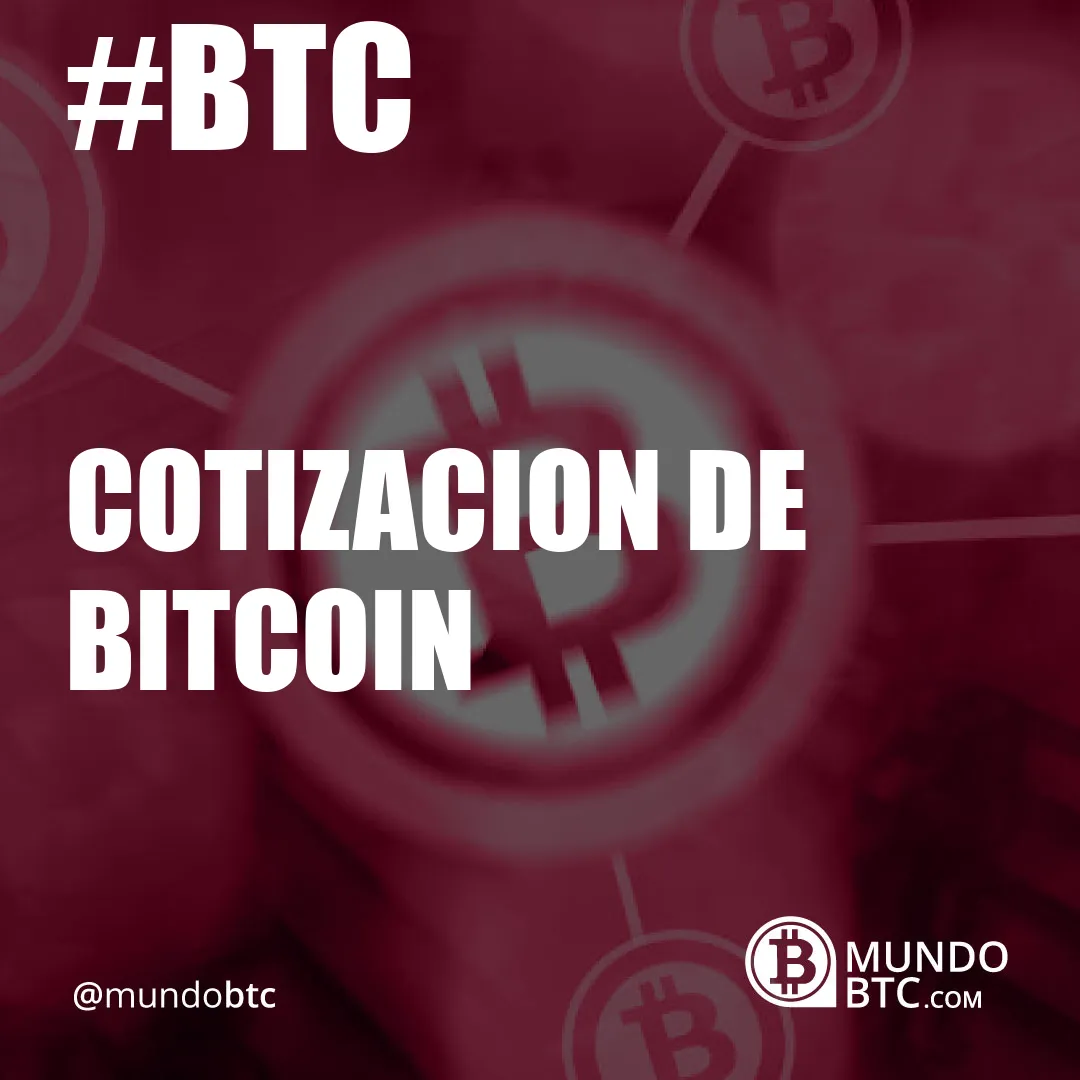 cotizacion de bitcoin