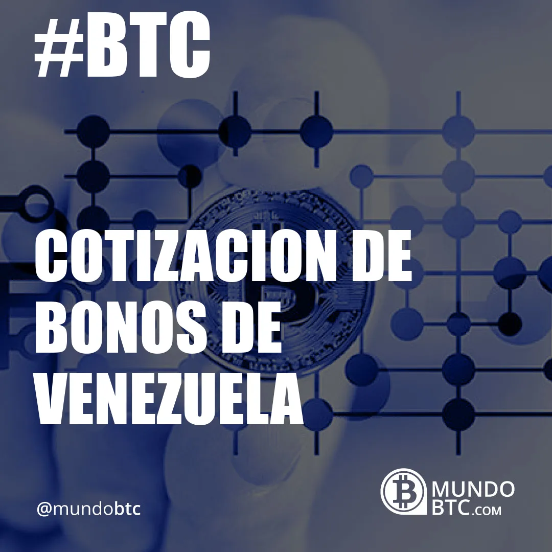 Cotizacion de Bonos de Venezuela