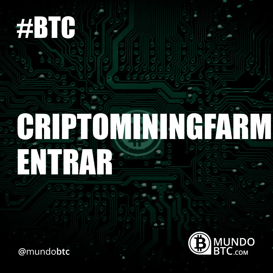 Criptominingfarm Entrar