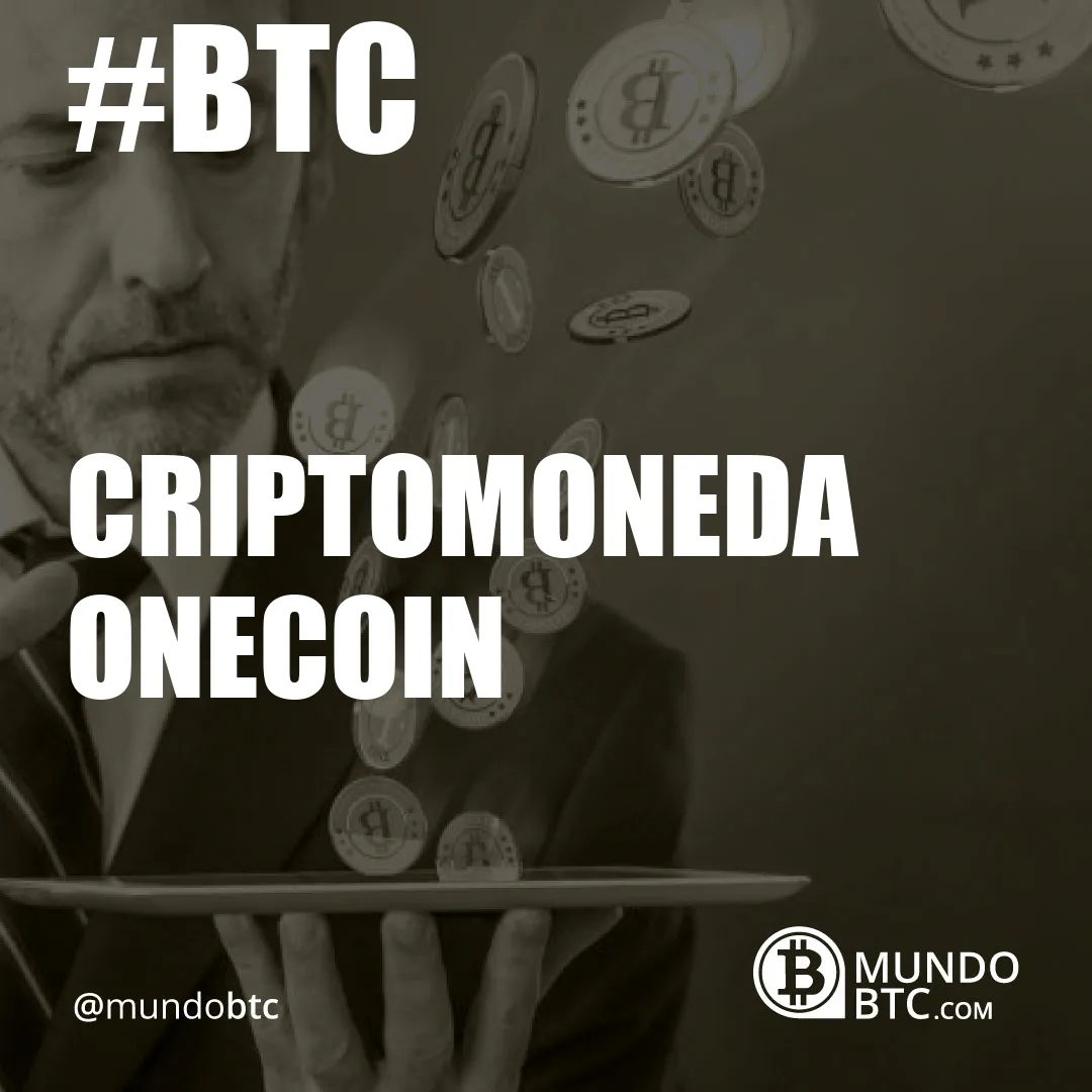 Criptomoneda Onecoin