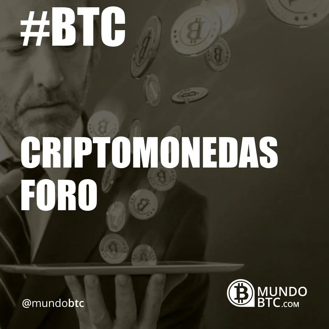 criptomonedas foro