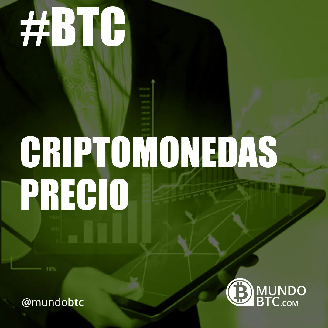 Criptomonedas Precio