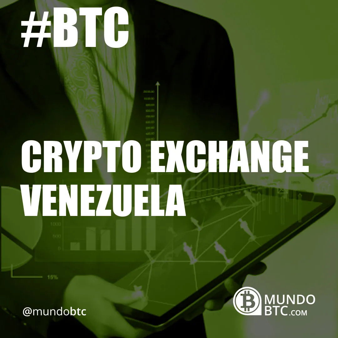 Crypto Exchange Venezuela