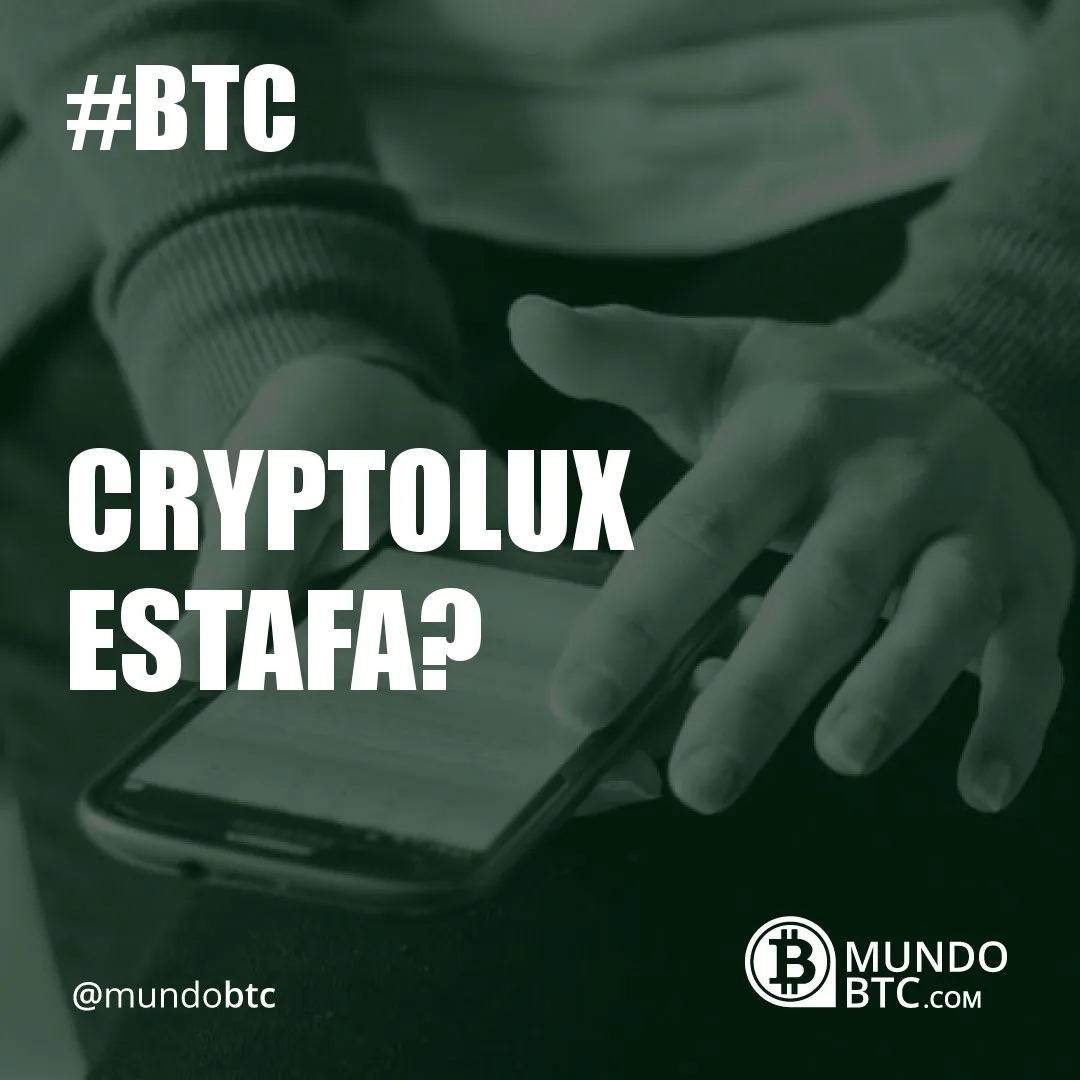 Cryptolux Estafa?