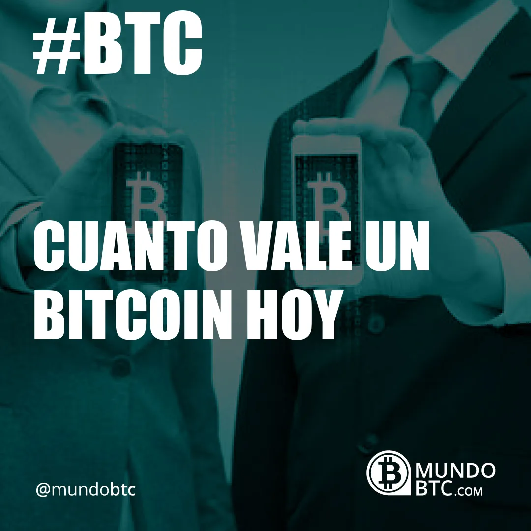 cuanto vale un bitcoin hoy