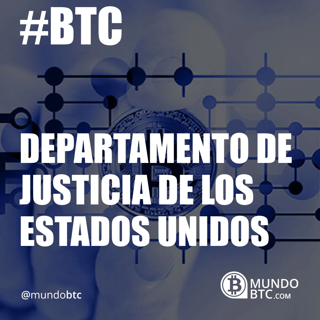 Departamento de Justicia de Los Estados Unidos