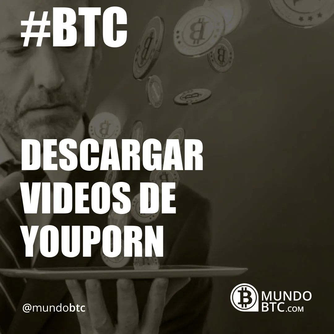 Descargar Videos de Youporn