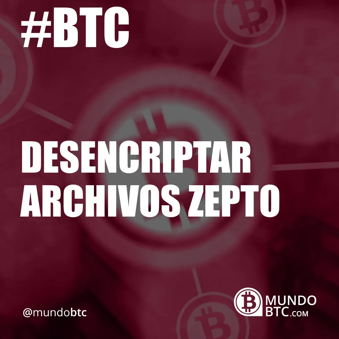 desencriptar archivos zepto