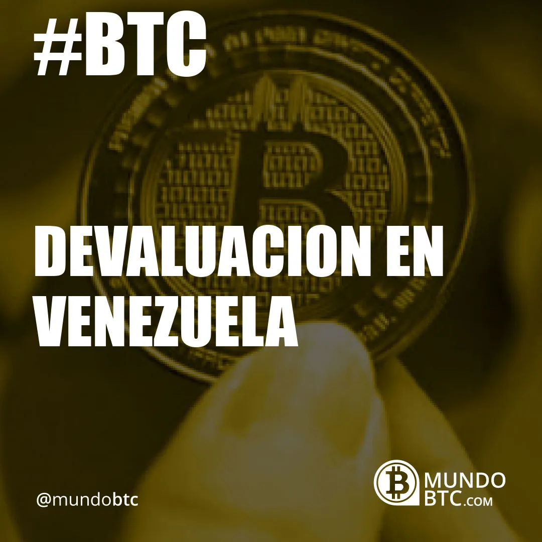 Devaluacion en Venezuela