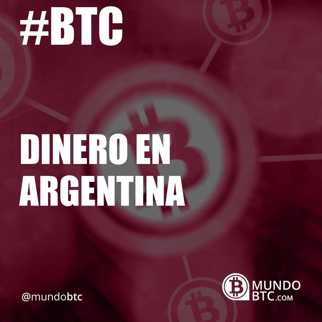 dinero en argentina