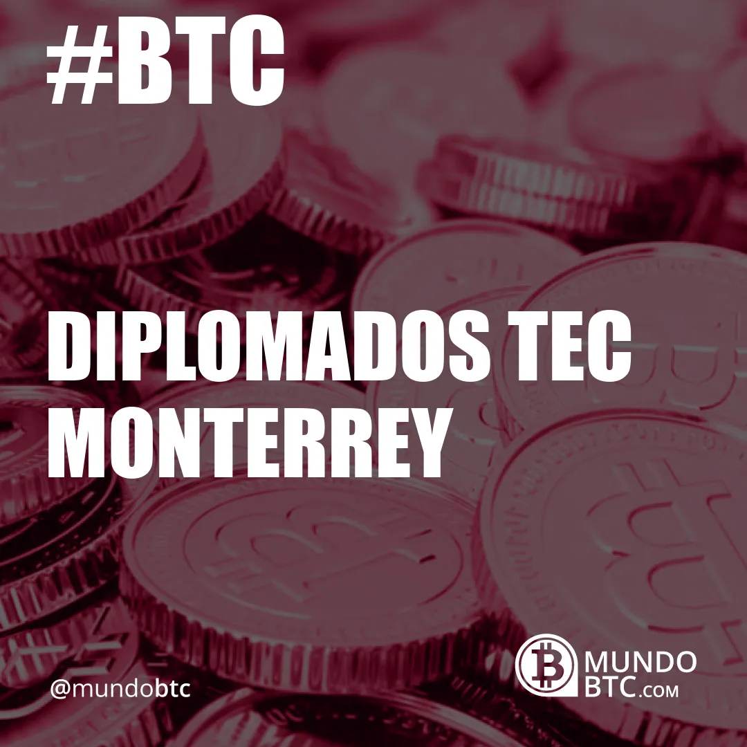 diplomados tec monterrey