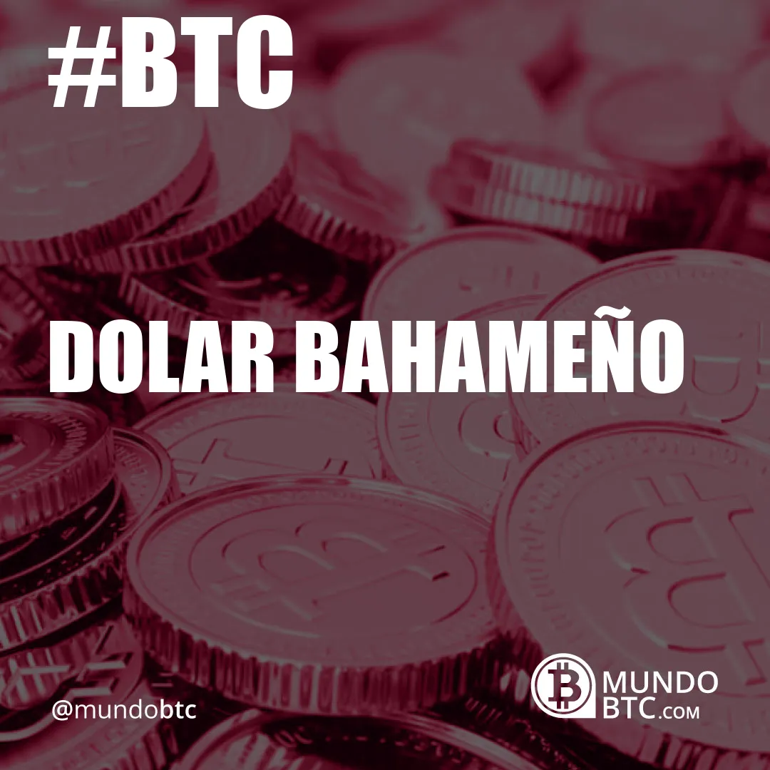 Dolar Bahameño