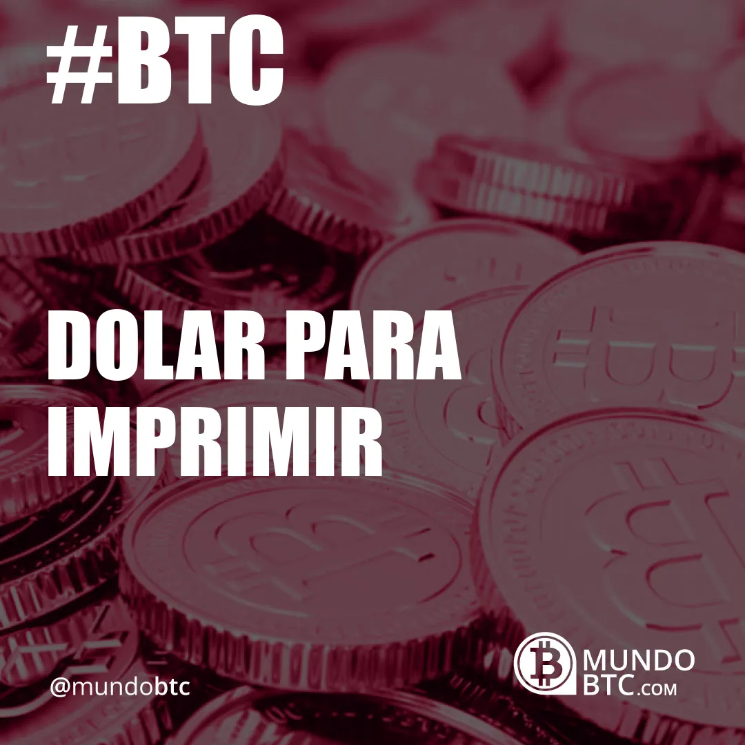 Dolar para Imprimir